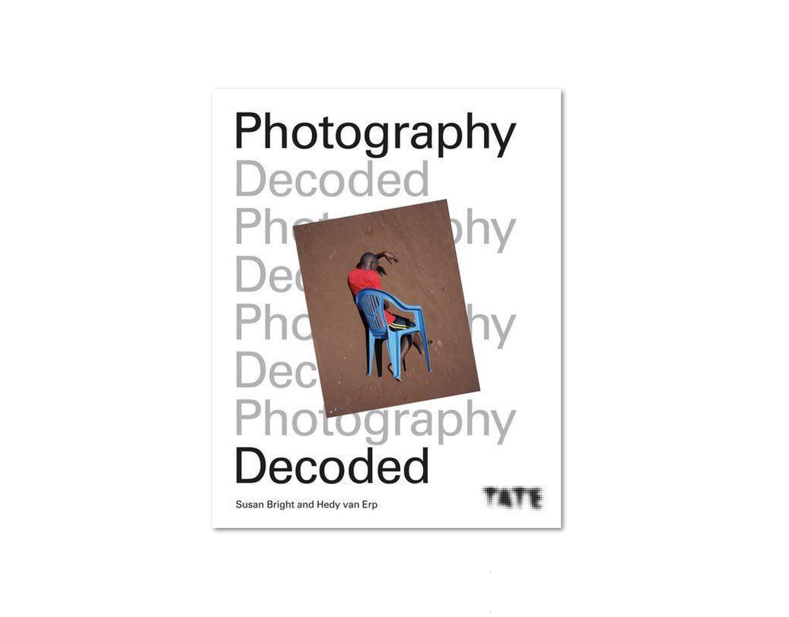 PHOTOGRAPHY DECODED